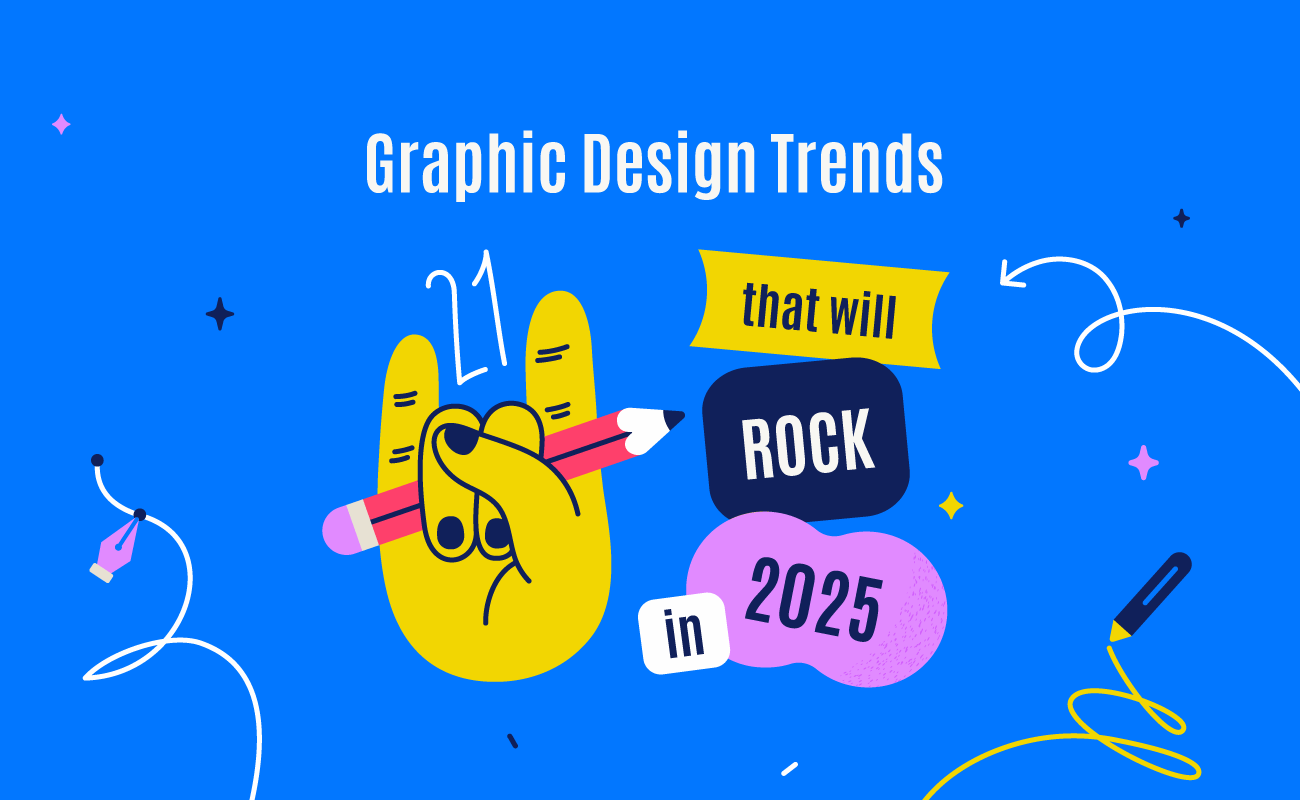 Graphic Design Trends: What’s Hot in 2025